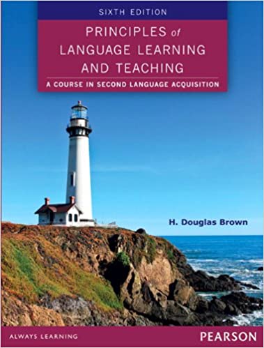 Principles of Language Learning and Teaching (6th Edition) - Original PDF